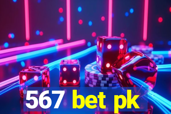 567 bet pk